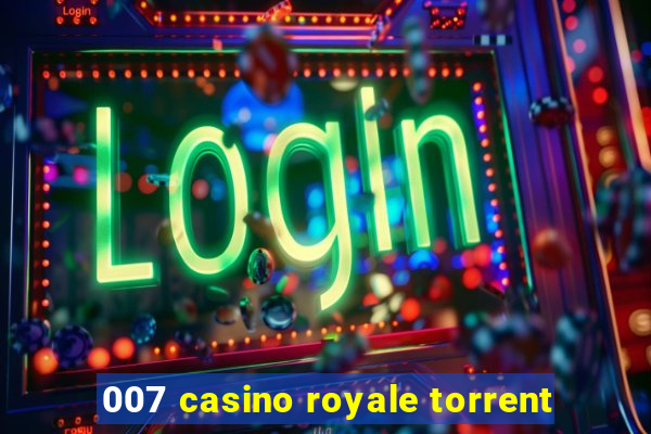 007 casino royale torrent